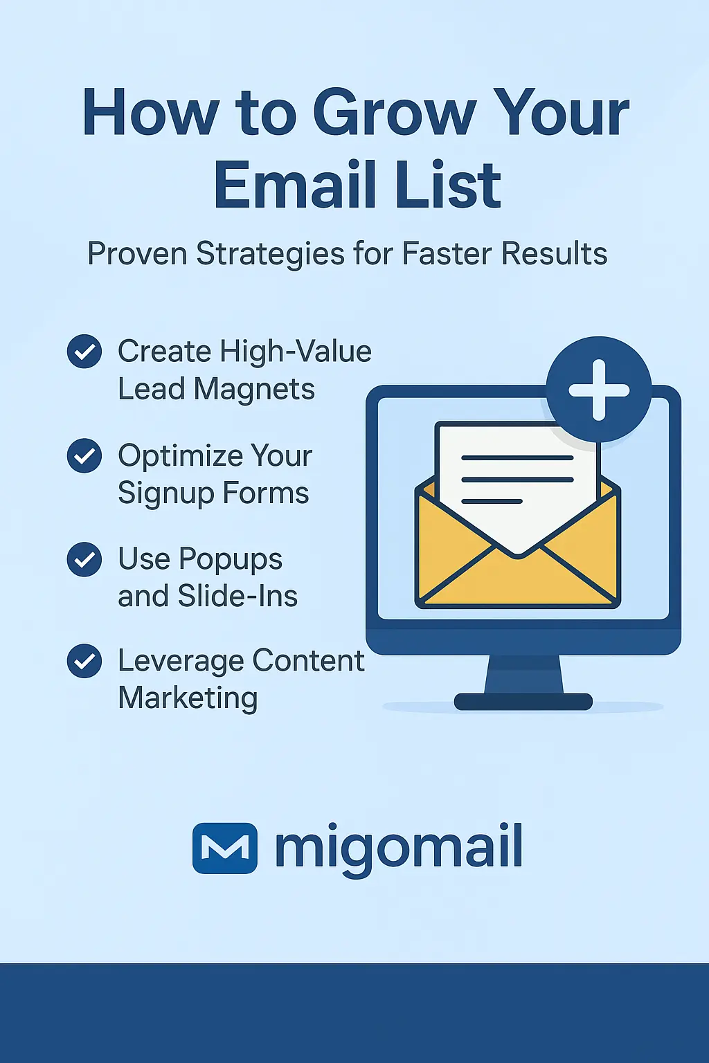 How to Grow Your Email List How to Grow Your Email List